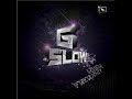 G-Slow - Dreamality (Feat. The Quiett, Dok2)
