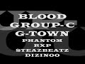 BLOOD GROUP C /  G - TOWN
