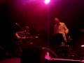 The Tragically Hip - Fiddler's Green (Live In Dublin 4/12/09)