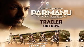 Parmanu Official Trailer The Story Of Pokhran  Joh