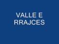 VALLE E RRAJCES PRRENJAS LIBRAZHD ALBANIA SHQIPERI