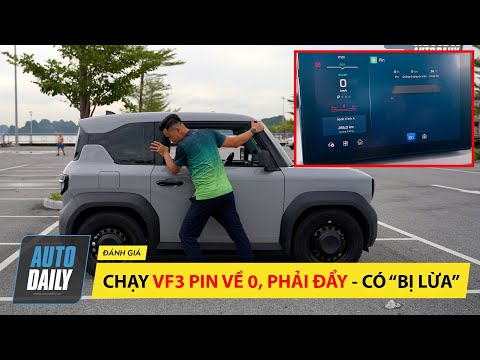 Thử thách chạy VF3 pin về 0%, xe dừng, phải đẩy, xem VinFast có 