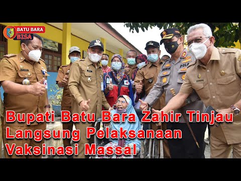 Bupati Batu Bara Tinjau Langsung Pelaksanaan Vaksinasi Massal