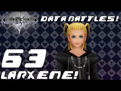 Kingdom Hearts HD 2.5 ReMIX - Larxene Data Battle (KH2 FM Ep. 63)