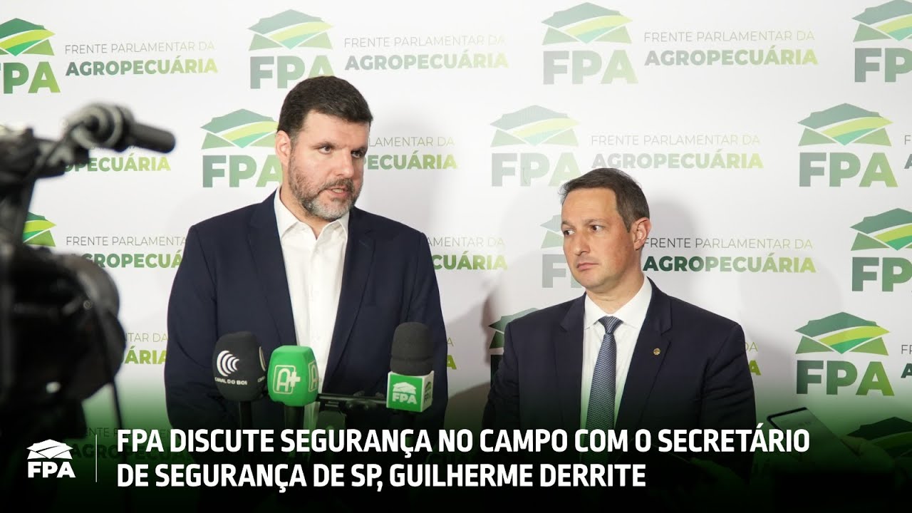 FPA DISCUTE SEGURANÇA NO CAMPO COM O SECRETÁRIO DE SP, GUILHERME DERRITE