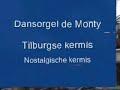 Tilburgse Kermis-Dansorgel de Monty-Nostalgische kermis 1