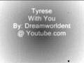 Tyrese-With-You-New