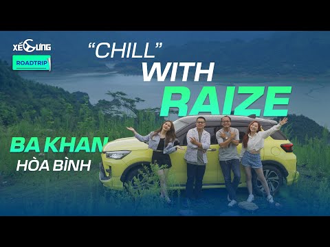 Toyota Raize roadtrip: 4 anh em trên 1 chiếc xe Raize và cái kết...