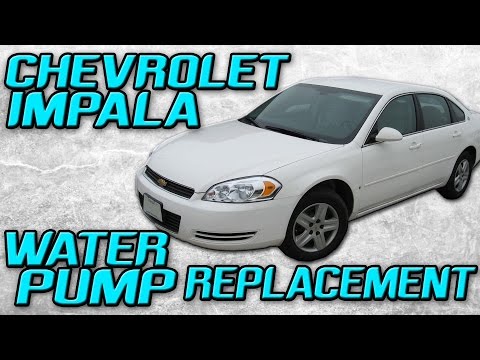 2006 Chevrolet Impala Water Pump Replacement