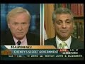 Cheney's Secret Government: Rahm Emanuel vs. Dick Cheney