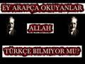 Mahsuni �erif ALLAH t�rk�e bilmiyor mu 