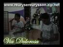 Reurys e Reurysson - Via dolorosa