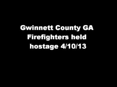 audio - Gwinnett County GA Firefighters taken hostage Audio 4/10/13 The audio is of Eng 10 talking to the dispatch about the incident. The audio has been edited to r...
