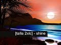 talla 2xlc - shine

sorry for crap sound quality