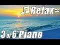 RELAXING PIANO #3 Romantic Music Ocean Instrumental Classical Songs Rela...