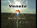 Il Veneto e le sue bellezze.