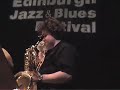 \"Killer Joe\" - The Edinburgh Jazz Festival 2007 \"Killer Joe\" - The Edinburgh Jazz Festival 2007
