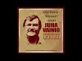 Juha Vainio - Nopeasti asiaan