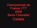 Championnat de France VTT XC Cadet Serre Chevalier 2008