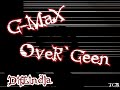 G-MaX ft OveR`Geen - Ditlindja