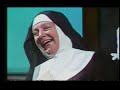 Maureen Potter as Sister Gonzaga...