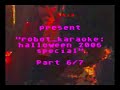 robot_karaoke halloween 2006 6 of 7