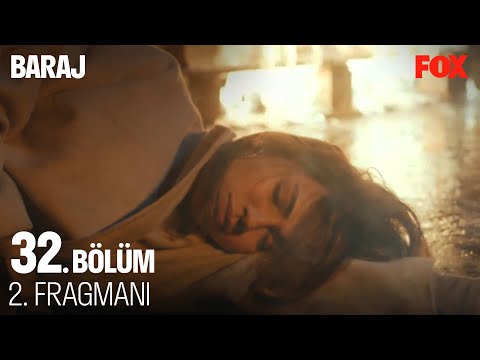 Baraj 32. Bölüm 2. Fragmanı                                                                                                                                                                                                                               