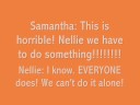 Samantha and Nellie Tribute