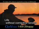 LASIK LASER VISION FOR THE PERSON WITH AN ACTIVE LIFESTYLE LASIK LASER VISION FOR THE PERSON WITH AN ACTIVE LIFESTYLE