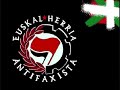 Nazism Out of Basque Country!Gora euskal Herria Antifaxista ta Sozialista