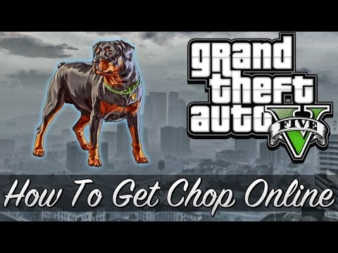 video-linktoworks-GTA 5 - How To Get Chop ONLINE Tutorial! (GTA 5 Online...