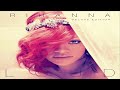 Rihanna -  - Full (Loud)