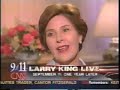 Laura Bush on Larry King - September 11, 2002 (part 1) Laura Bush on Larry King - September 11, 2002 (part 1)