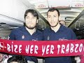 bize her yer trabzon trabzonspor 40. yıl marşı LAZKOPAT KANNASCI