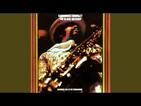 Cannonball Adderley – Intro + The Black Messiah