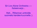 Sir Livo Alone Orchestra --- Sontsan Alla. Sir Livo Alone Orchestra --- Sontsan Alla.