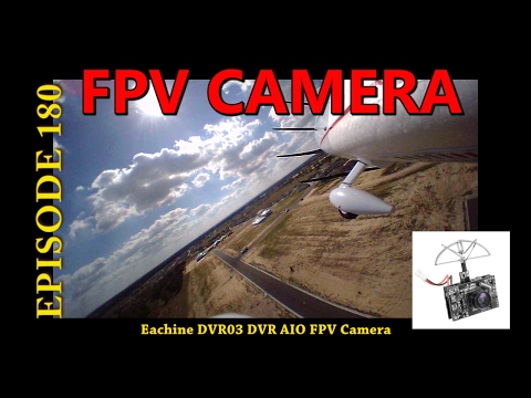 Lightweight FPV Camera DVR, flight tests and unboxed