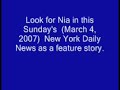 nia will be a feature in this sunday's new york daily news newspaper. march 4, 2007