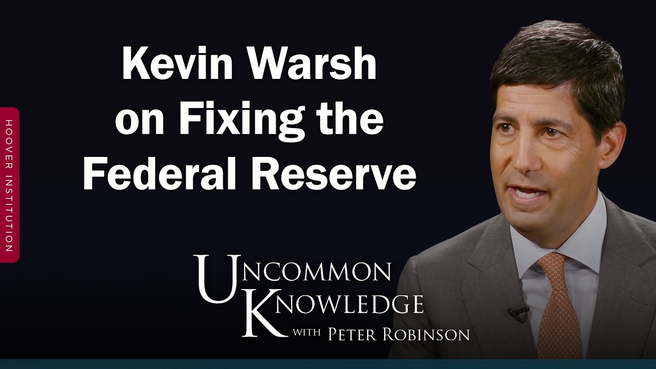 Inflation Is A Choice: Kevin Warsh On Fixing The Federal Reserve | Uncommon Knowledge