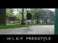 WLKP Freestyle Compilation by GalaS