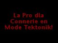 La Pro Dla Connerie!!!! La Pro Dla Connerie!!!!