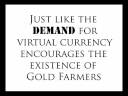 Those Damned GOLD FARMERS!Brief explanation of the origins of the strange 