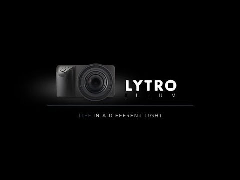 A Look at the Lytro Illum
