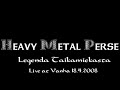 Heavy Metal Perse - Legenda Taikamiekasta (Live at Vanha)