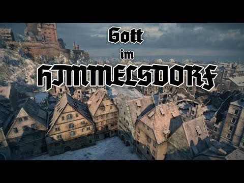 World of Tanks - Gott im Himmelsdorf!