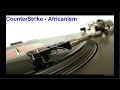 Counterstrike - Africanism