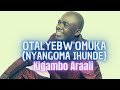 Download Kigambo Araali — Otalyebw Omuka Nyangoma Ihunde Best Tooro Music Mp3 Song