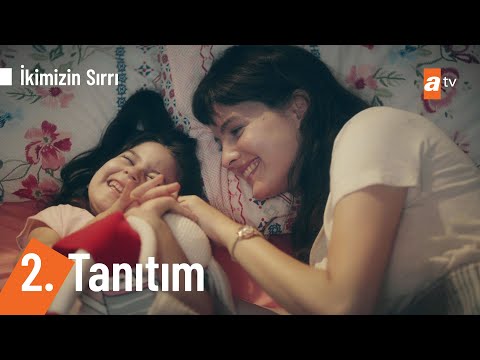 İkimizin Sırrı 2. Tanıtım                                                                                                                                                                                                                                 
