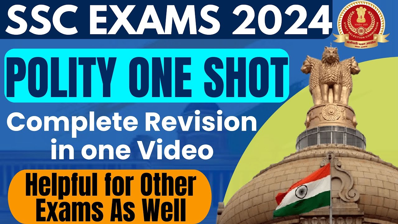 Complete Polity For SSC CGL/CHSL Mains 2023 | Delhi Police 2023 | Parmar SSC