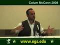 Colum McCann. Let the Good Great World Spin. 2008 6/6